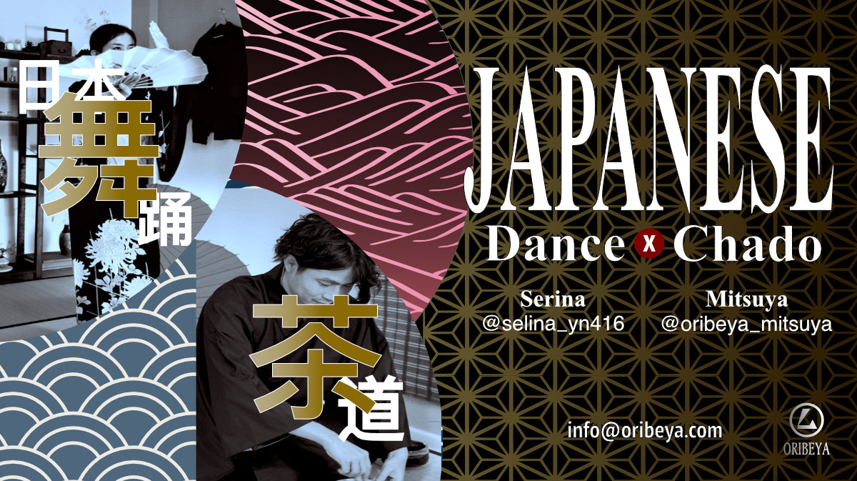Traditional Japanese Dance x Tea Ceremony